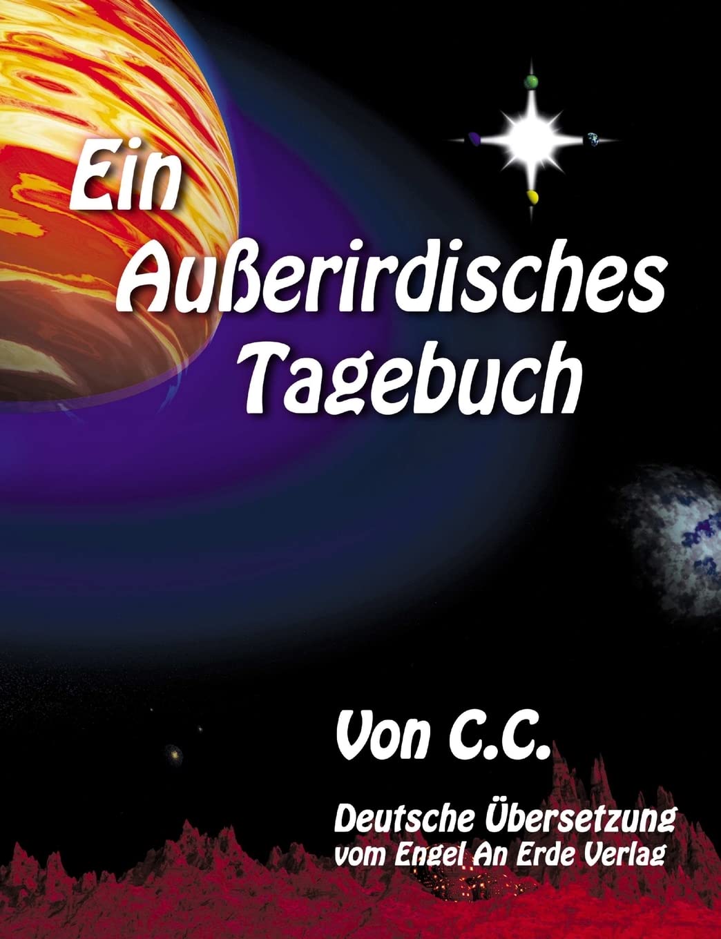 Ein Außerirdisches Tagebuch Religion & Esotericism