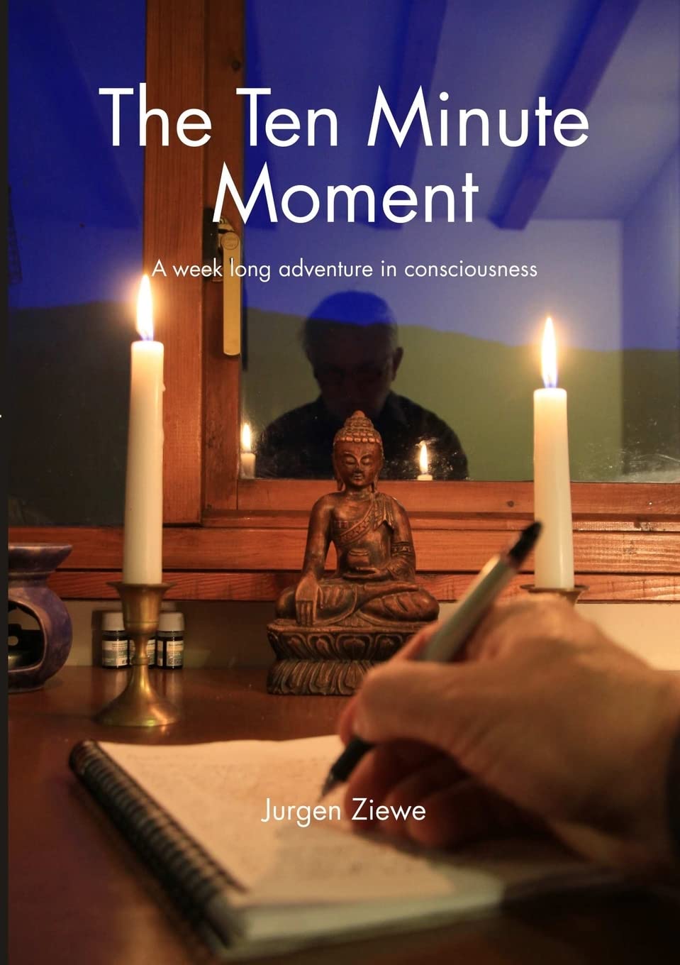 The Ten Minute Moment Religion & Esotericism