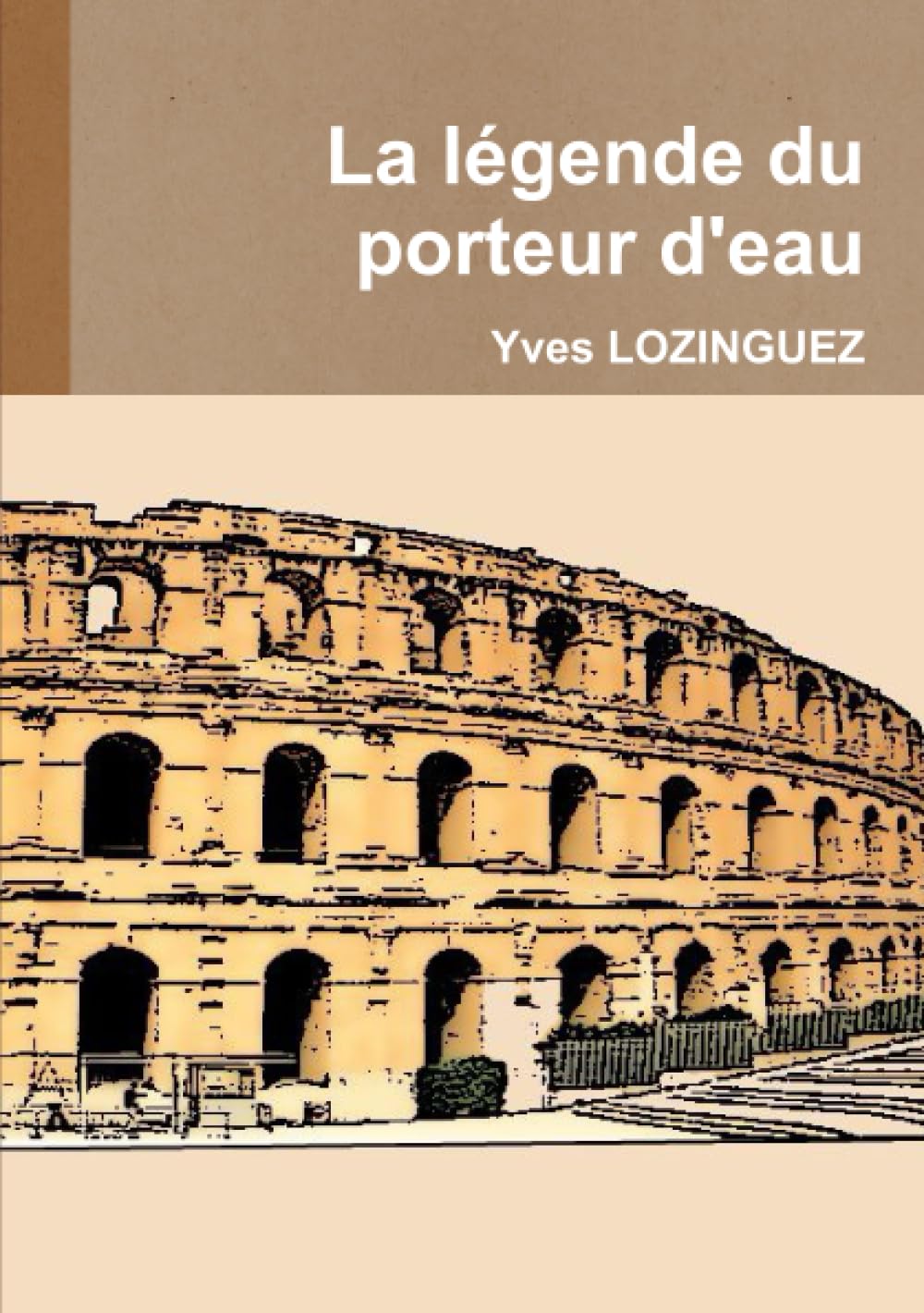 La légende du porteur d'eau book