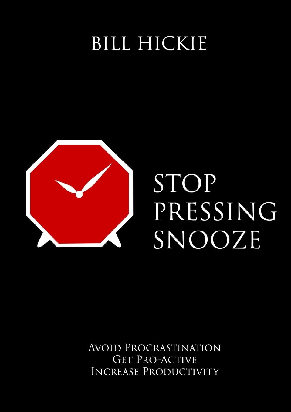 Stop Pressing Snooze Self-help