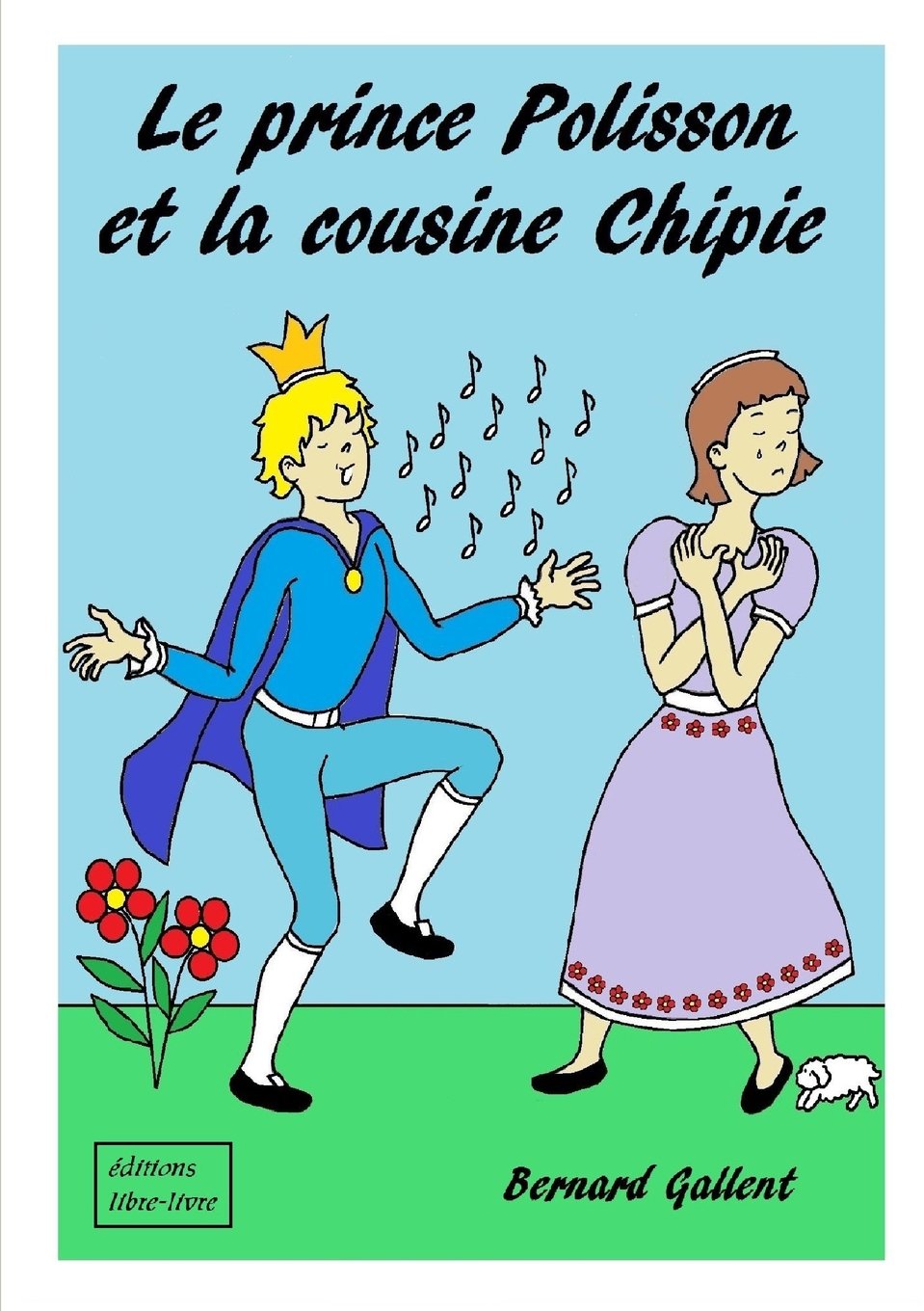 Le Prince Polisson Et La Cousine Chipie Novels & Short Stories