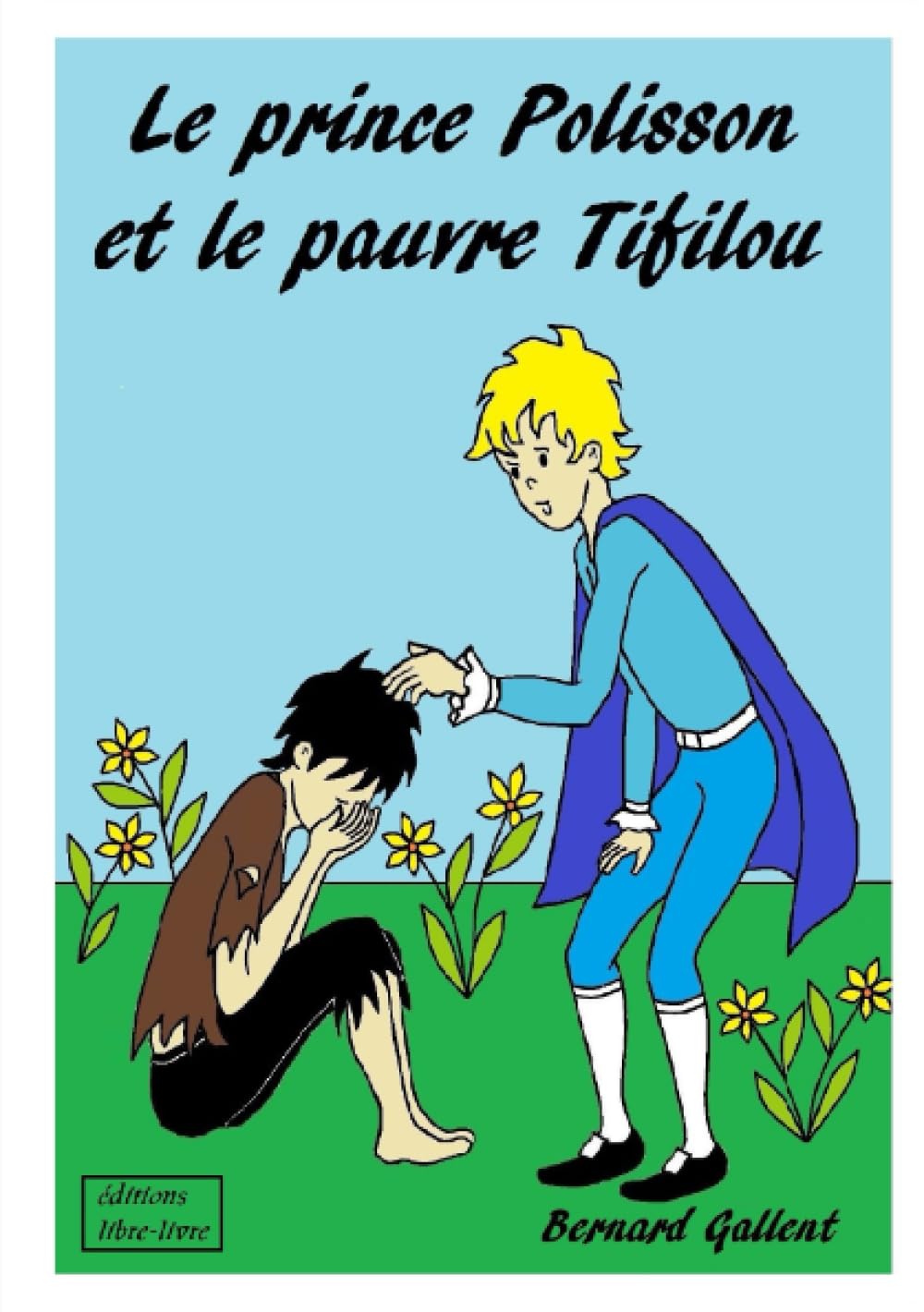 LE PRINCE POLISSON ET LE PAUVRE TIFILOU book
