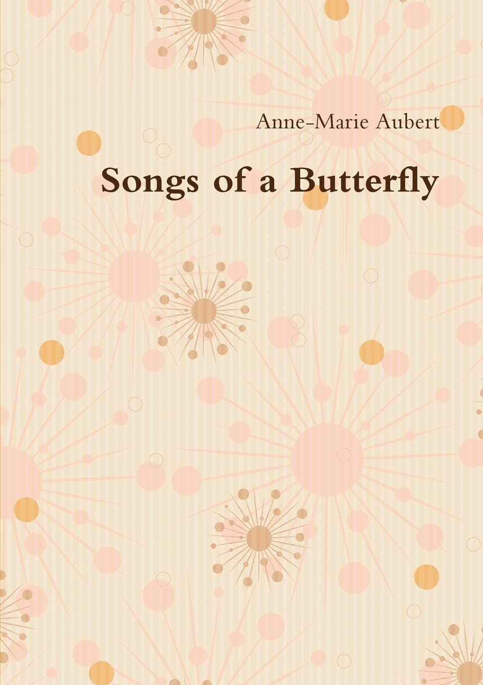 Songs of a Butterfly book
