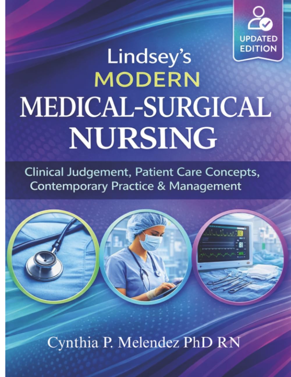 Lindsey's Modern Medical-Surgical Nursing Medicine