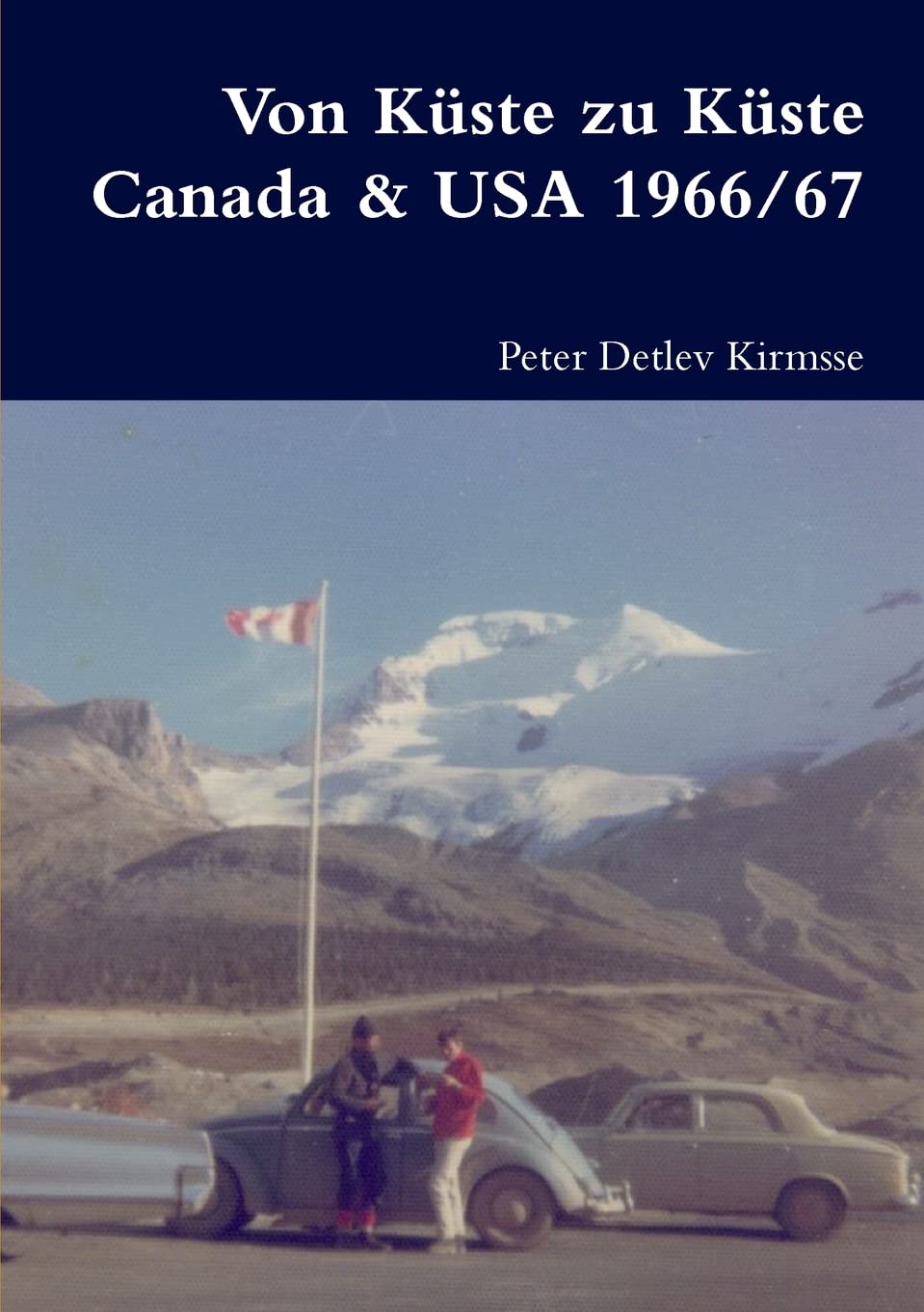 Von Küste zu Küste Canada & USA 1966/67 Contemporary literature
