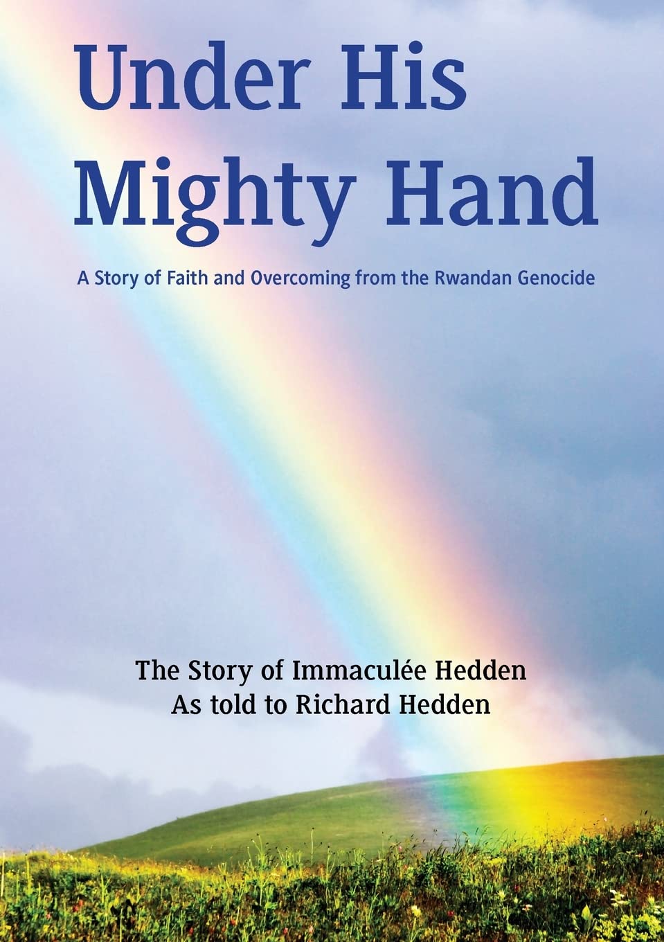 Under His Mighty Hand Religion & Esotericism
