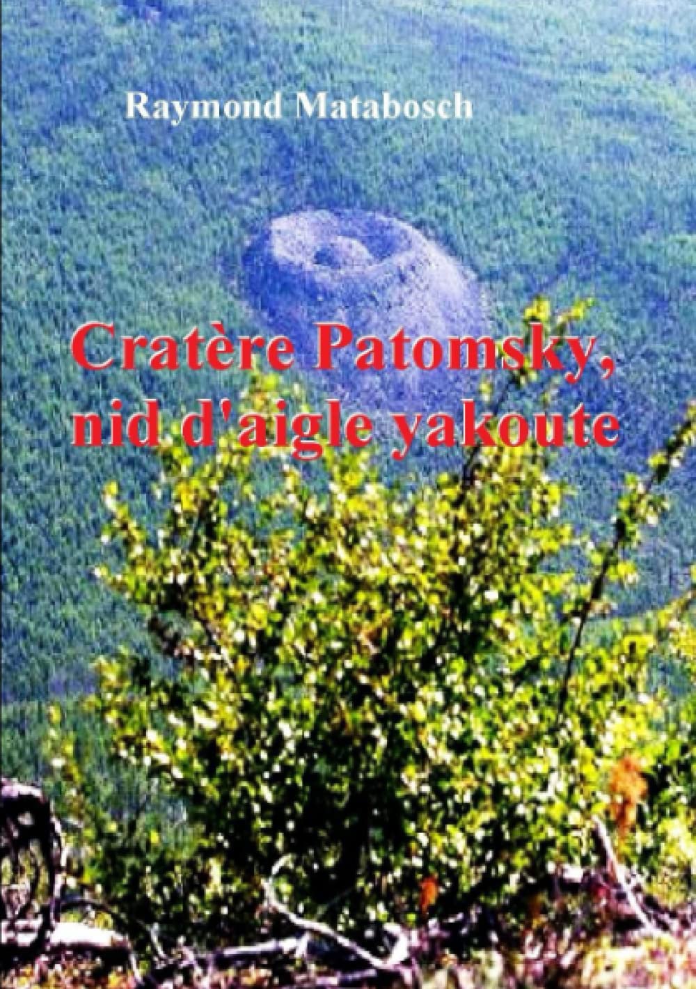 Cratère Patomsky, «nid d'aigle», yakoute. book