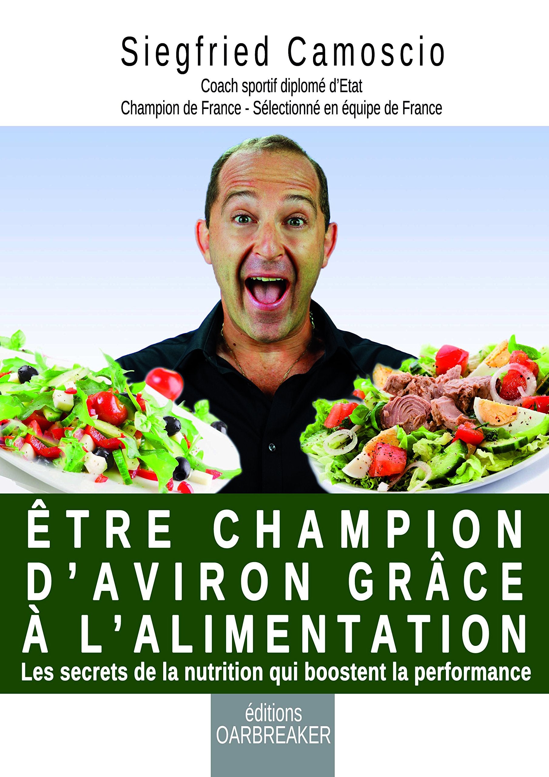 Être champion d'aviron grâce à l'alimentation book