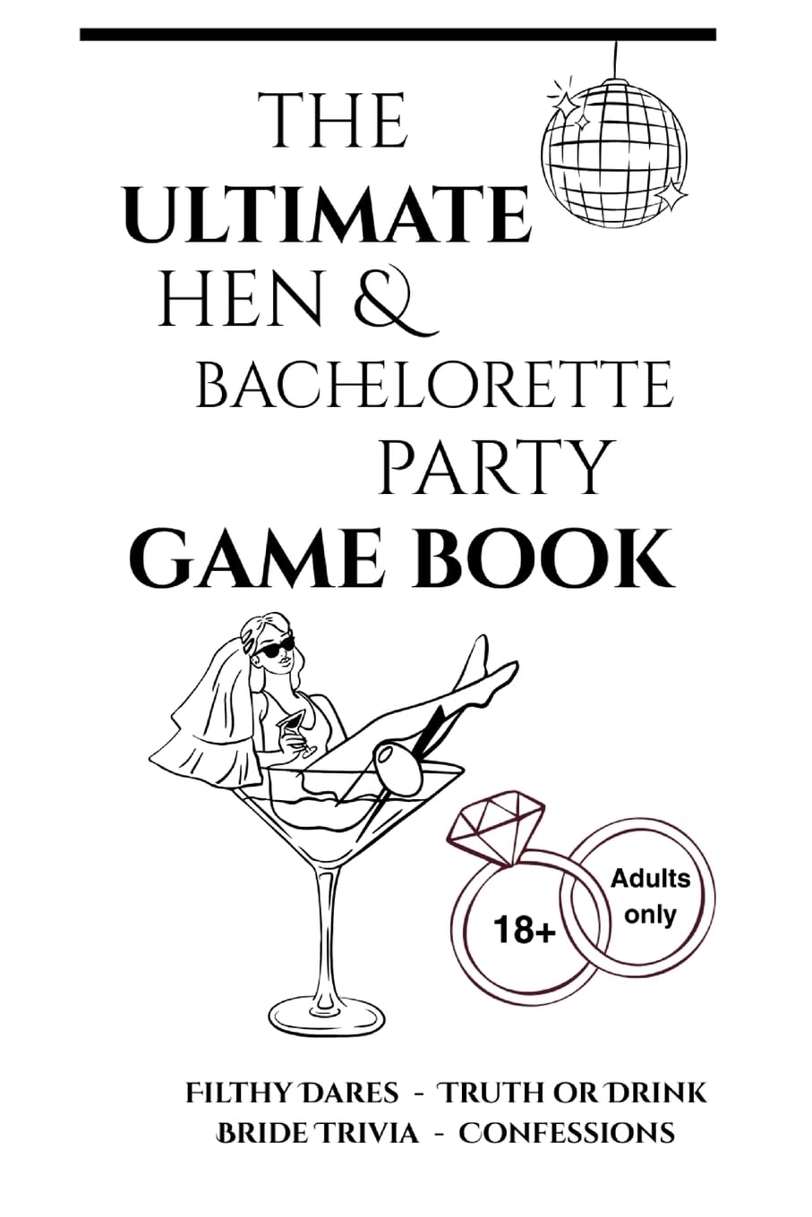 The Ultimate Hen & Bachelorette Party Game Book Leisure & Fun