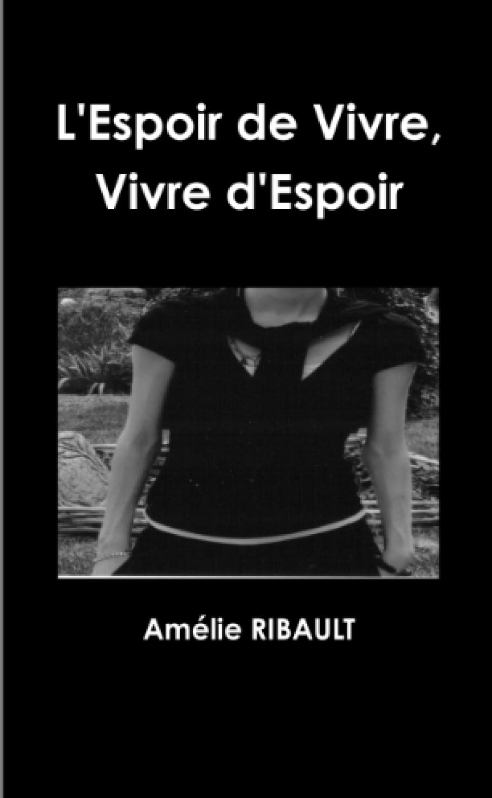 L'Espoir de Vivre, Vivre d'Espoir book