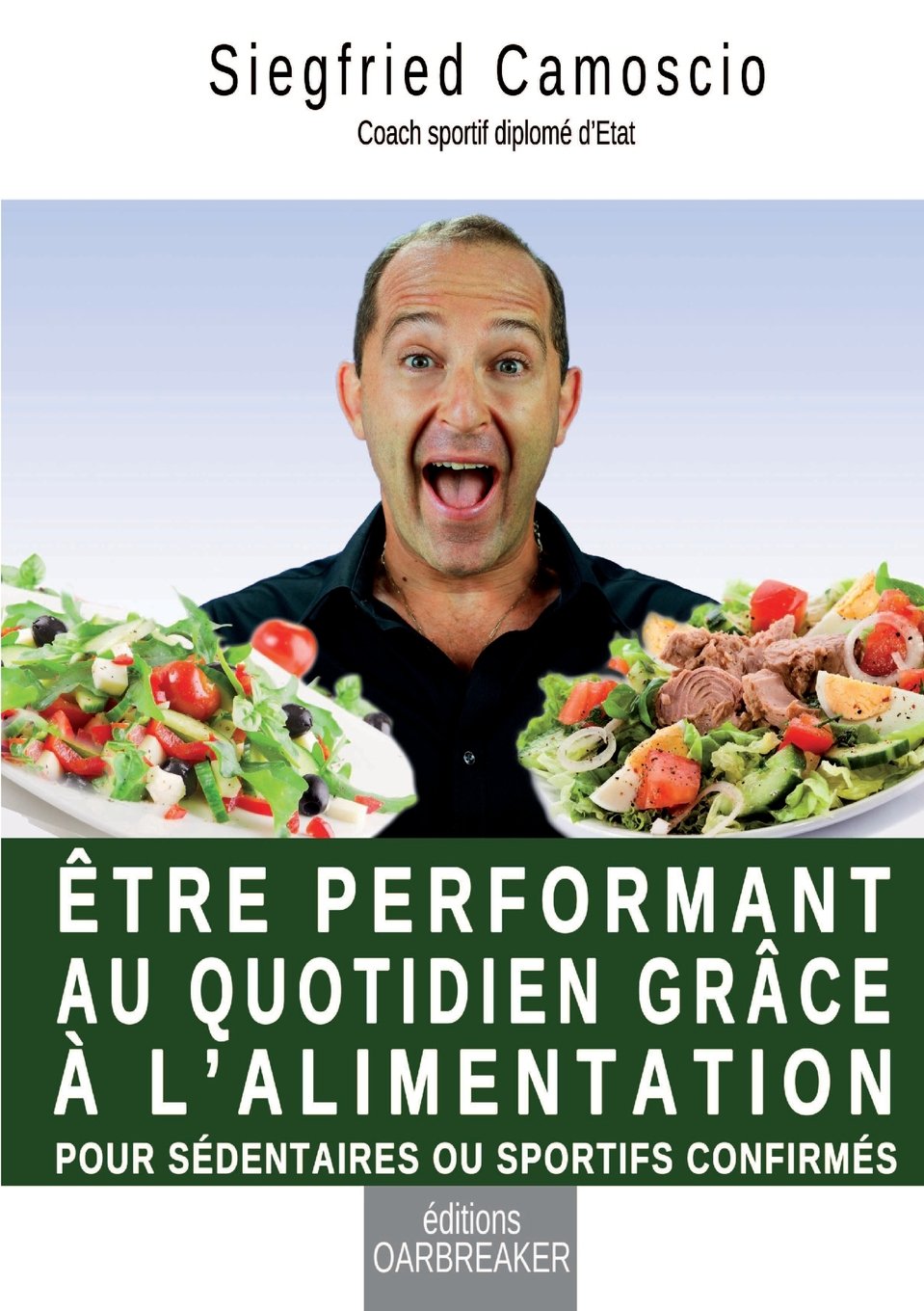 Être performant au quotidien grâce à l'alimentation book