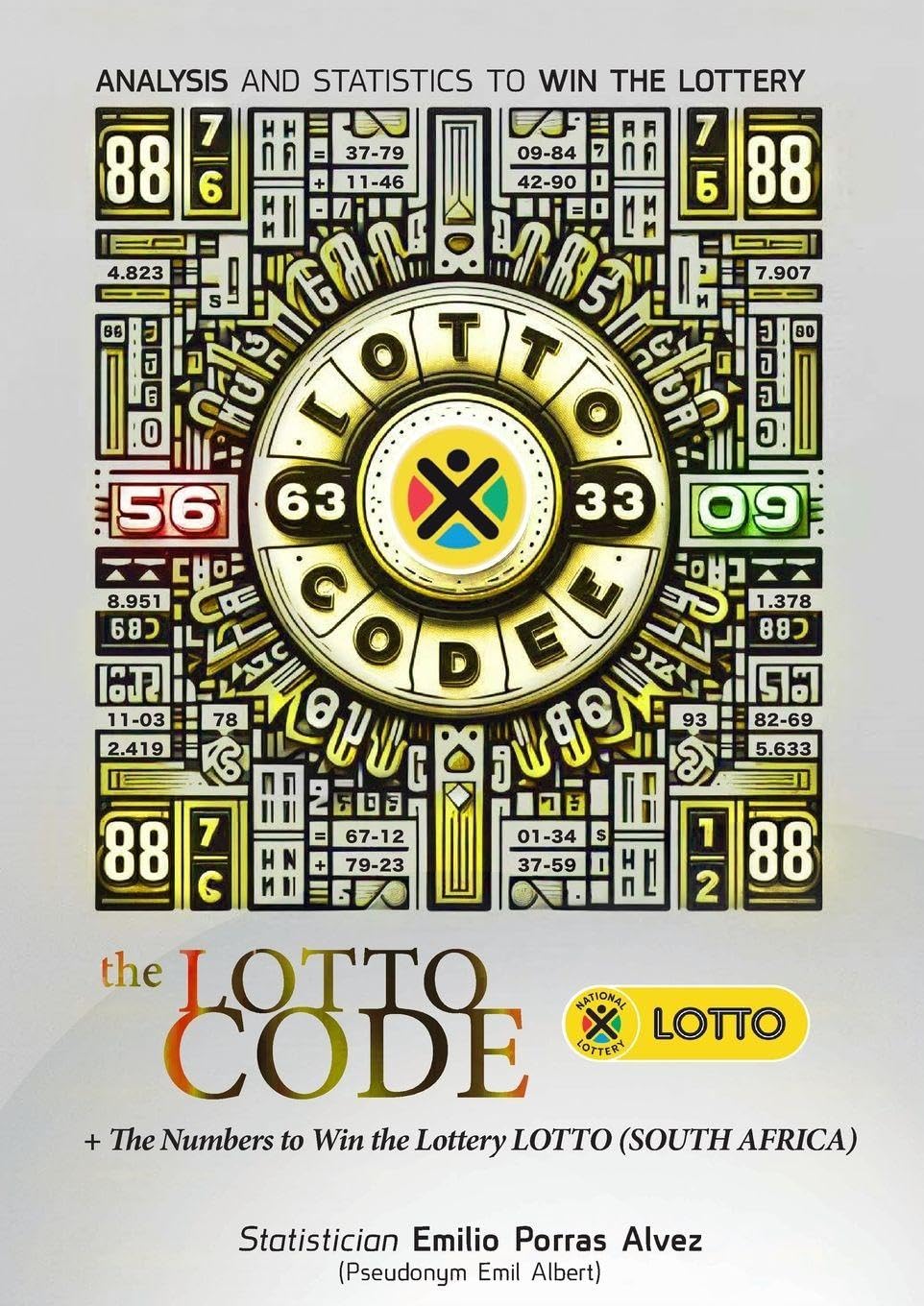 The Lotto Code, Analysis and Statistics to Win the Lottery + The Numbers to Win the Lottery LOTTO (SOUTH AFRICA) Leisure & Fun