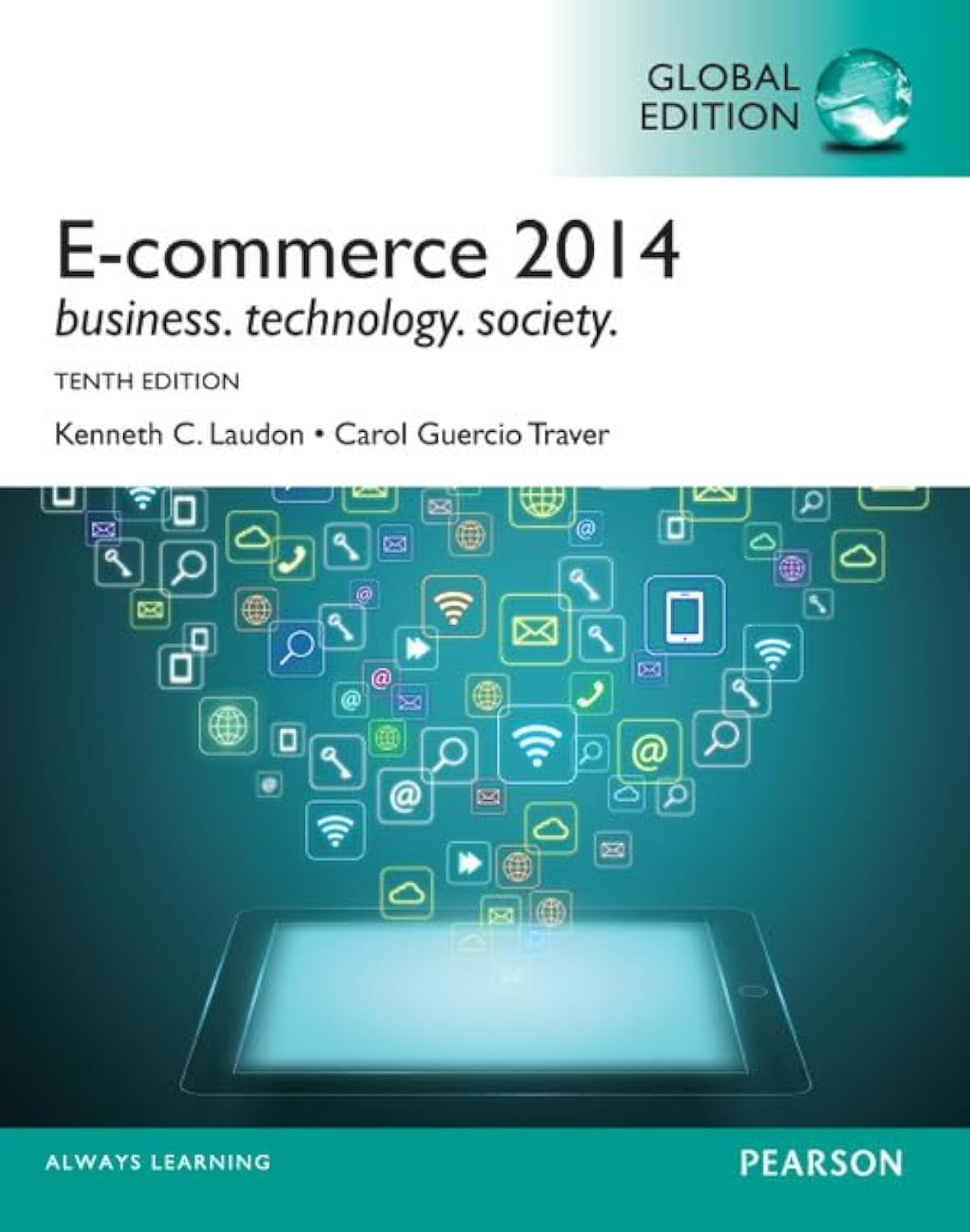 Product Image: E-commerce 2014, Global Edition: Business. Technology, Society