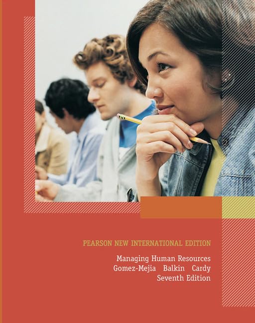 Managing Human Resources: Pearson New International Edition Business, Finance & Career