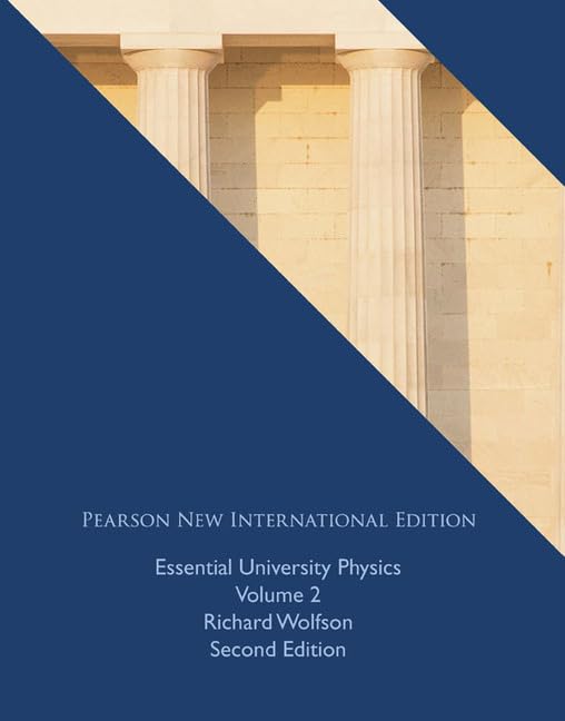 Product Image: Essential University Physics: Pearson New International Edition: Volume 2