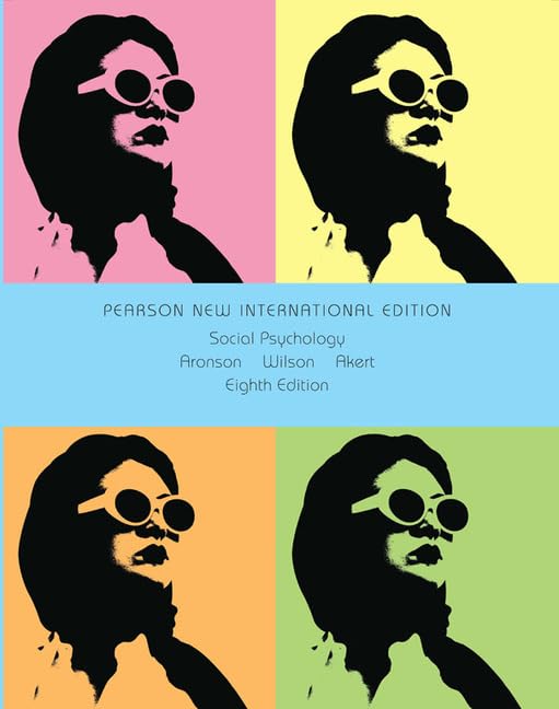 Social Psychology: Pearson New International Edition Social Sciences