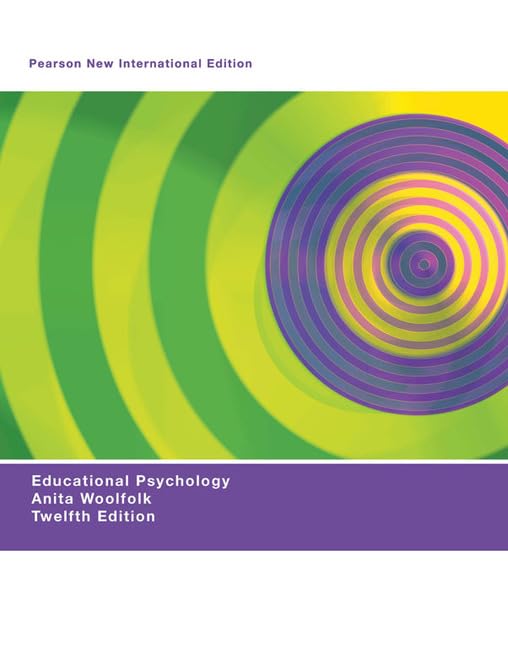 Educational Psychology: Pearson New International Edition book