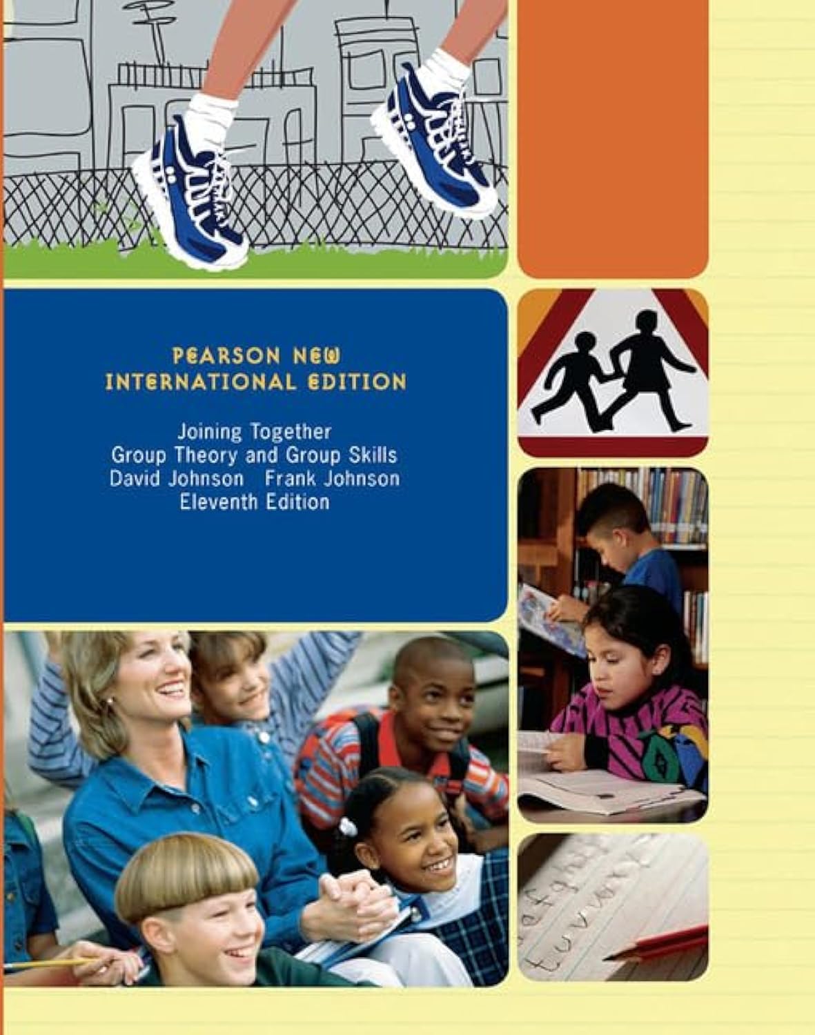 Joining Together: Pearson New International Edition: Group Theory and Group Skills Books
