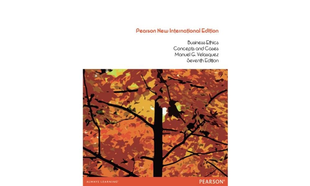 Business Ethics: Concepts and Cases: Pearson New International Edition: Concepts and Cases Philosophy