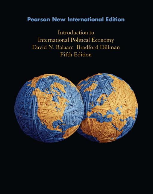 Introduction to International Political Economy: Pearson New International Edition 5ed Business, Finance & Career