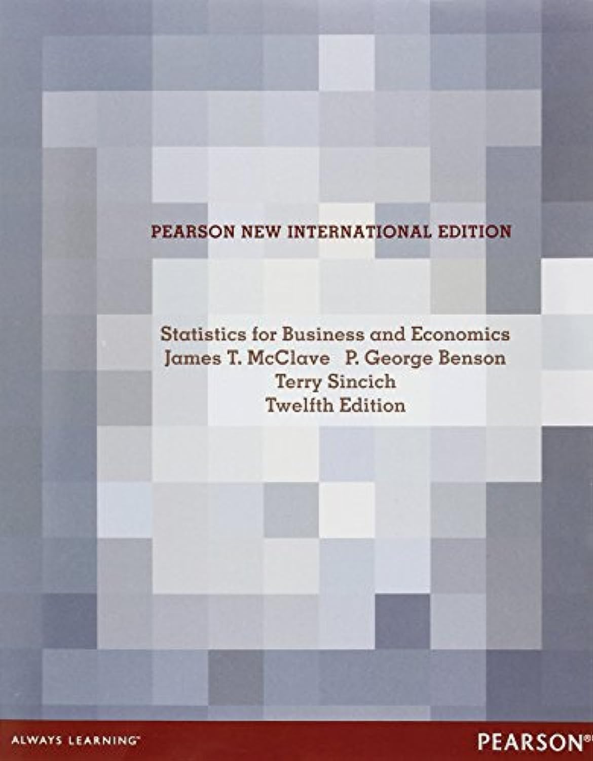Statistics for Business and Economics: Pearson New International Edition Contemporary literature