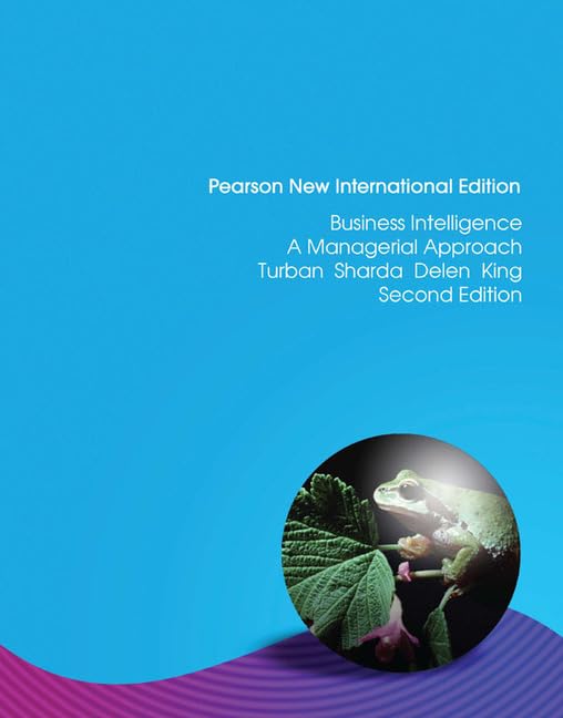 Business Intelligence: Pearson New International Edition book