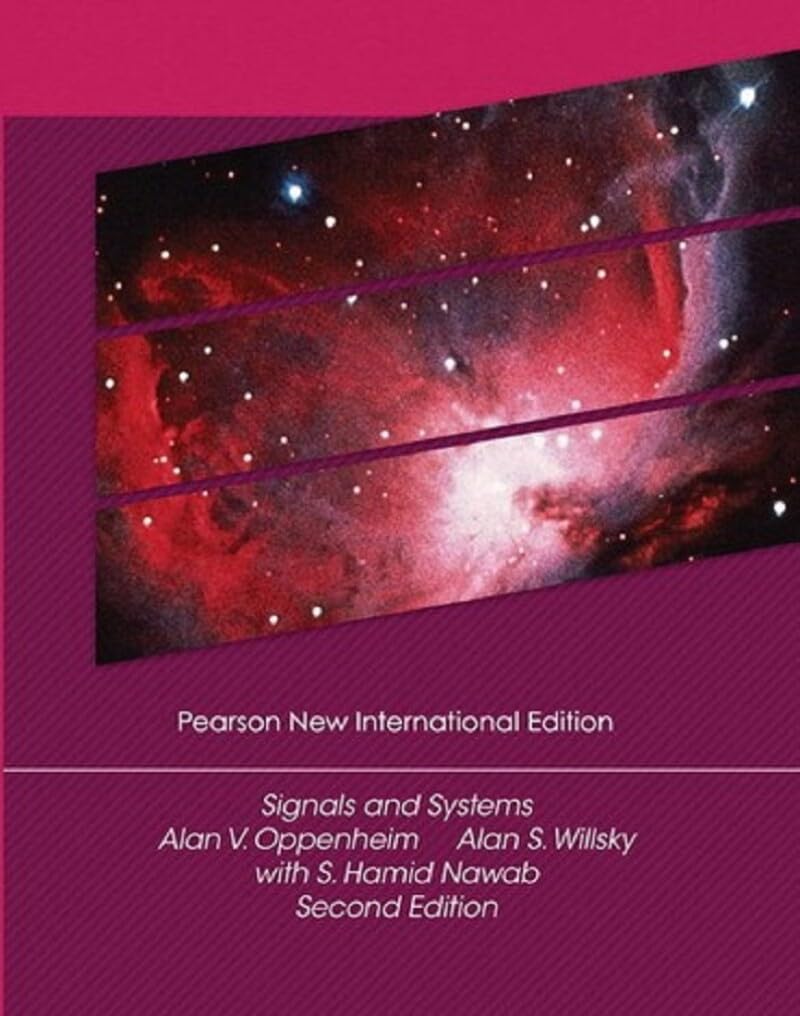 Signals and Systems: Pearson New International Edition Contemporary literature