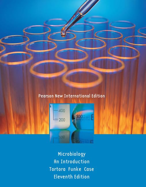Microbiology: Pearson New International Edition: An Introduction Natural Sciences