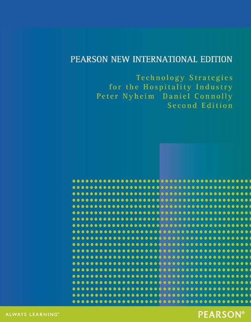 Technology Strategies for the Hospitality Industry Non-fiction