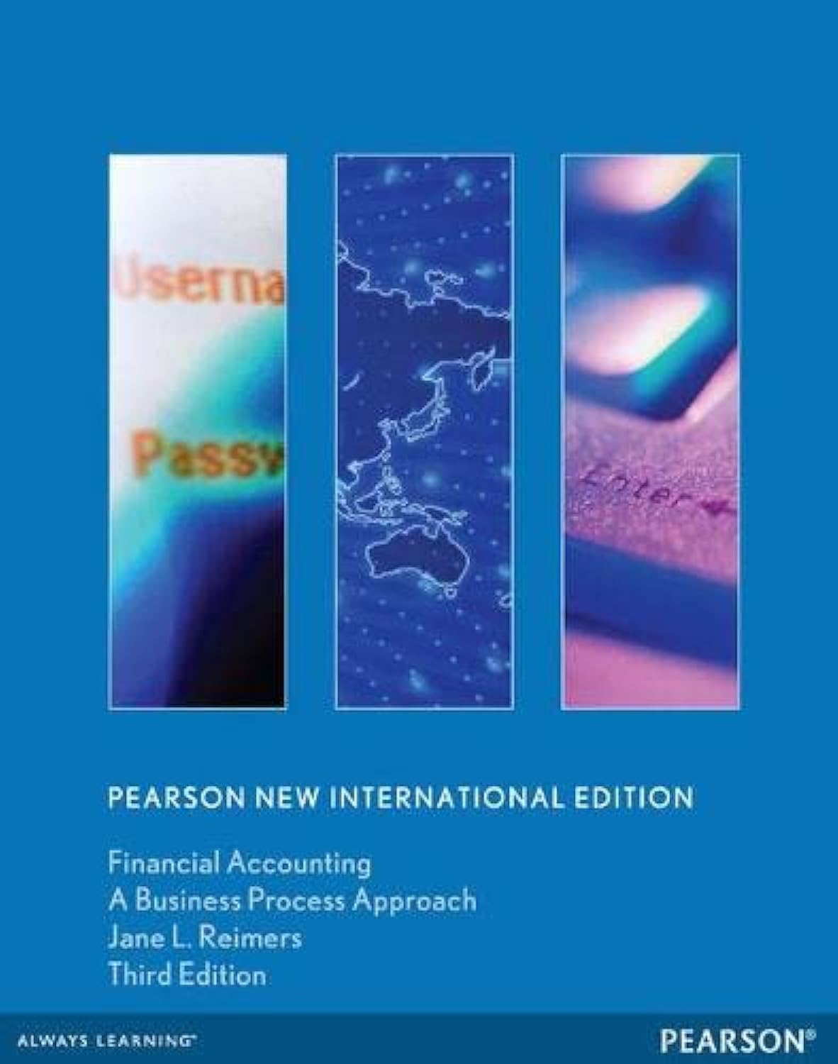 Financial Accounting: Pearson New International Edition: A Business Process Approach Business, Finance & Career