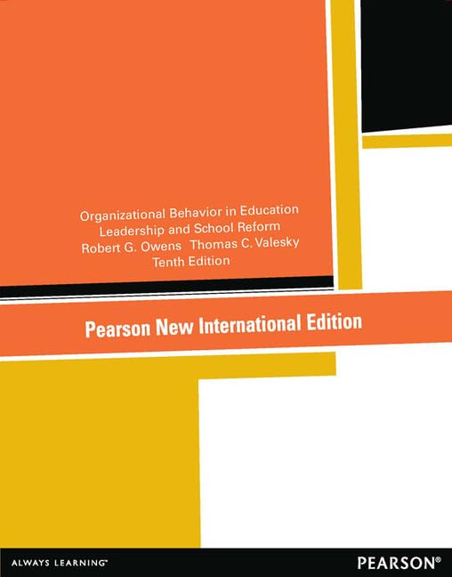 Organizational Behavior in Education: Leadership and School Reform Education & Training