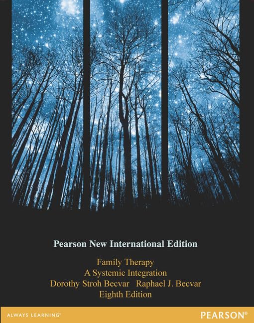 Family Therapy: A Systemic Integration: Pearson New International Edition Psychology