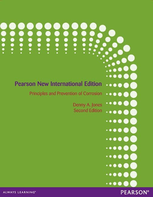Principles and Prevention of Corrosion Business & Technology