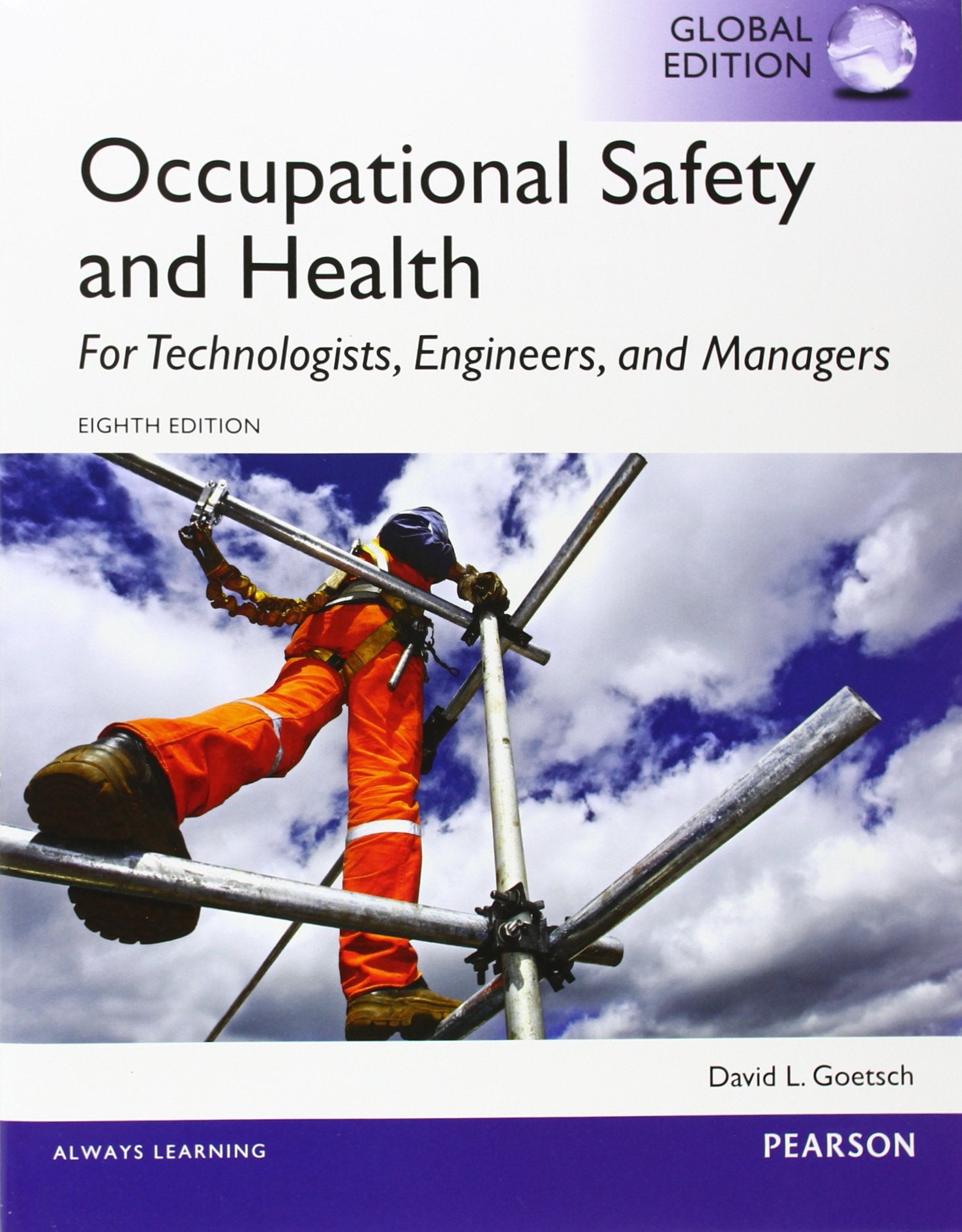 Occupational Safety and Health for Technologists, Engineers, and Managers, Global Edition book