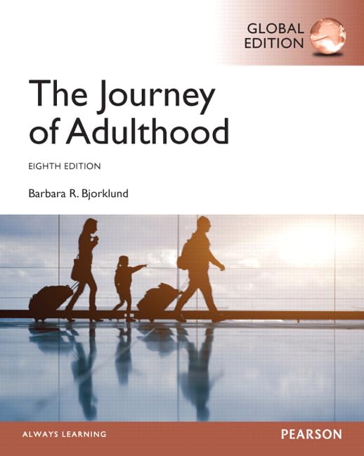 Journey of Adulthood, Global Edition Psychology