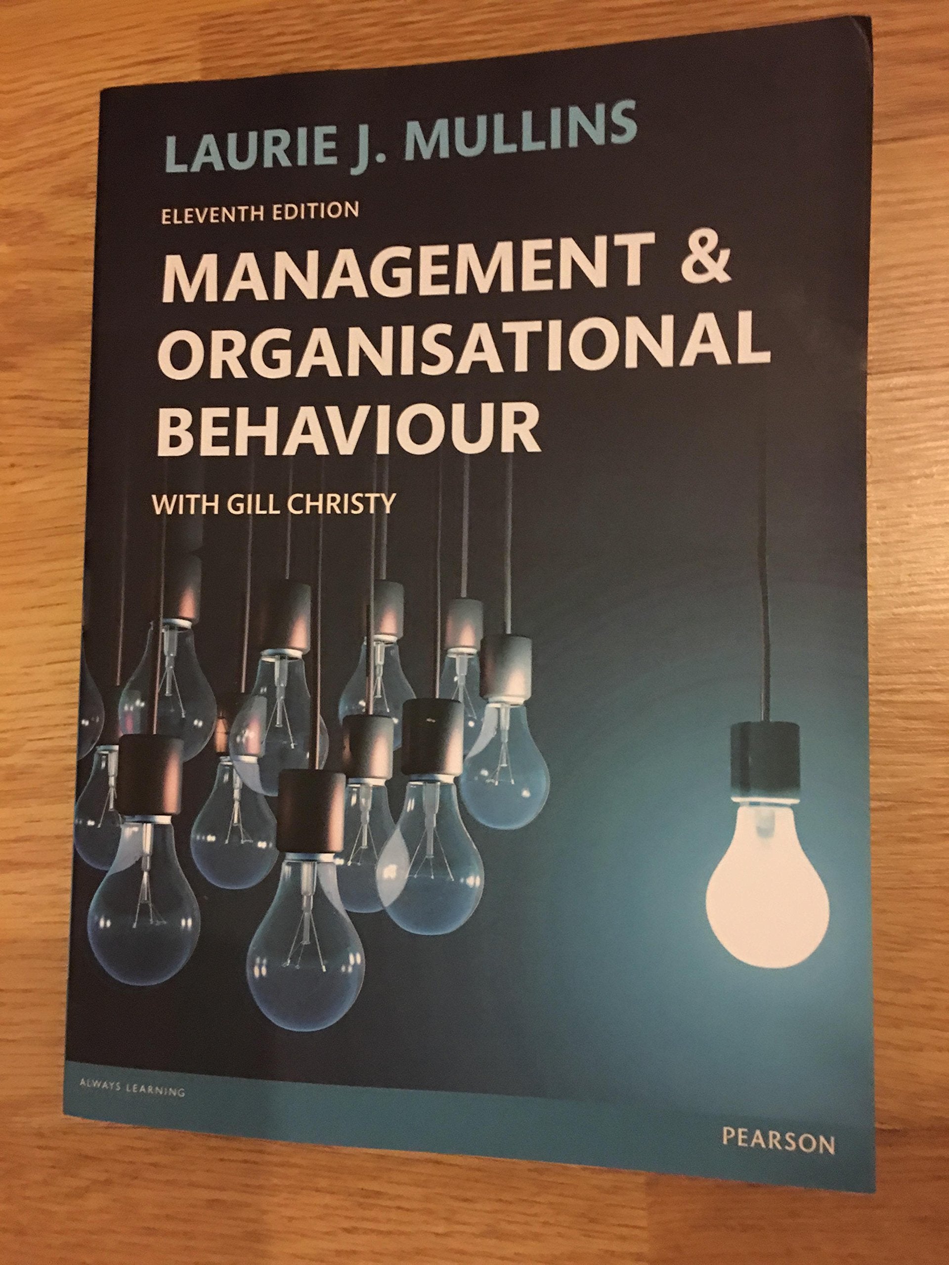 Management and Organisational Behaviour 11th edn Business, Finance & Career