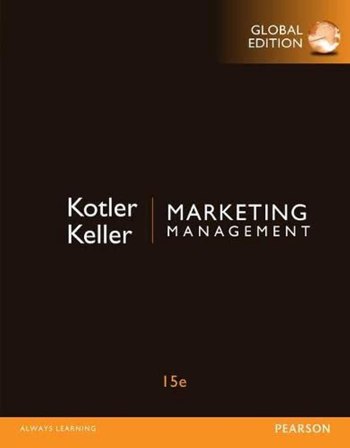 Marketing Management, Global Edition Contemporary literature