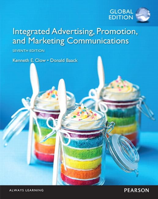 Integrated Advertising, Promotion and Marketing Communications OLP with eText, Global Edition Business, Finance & Career