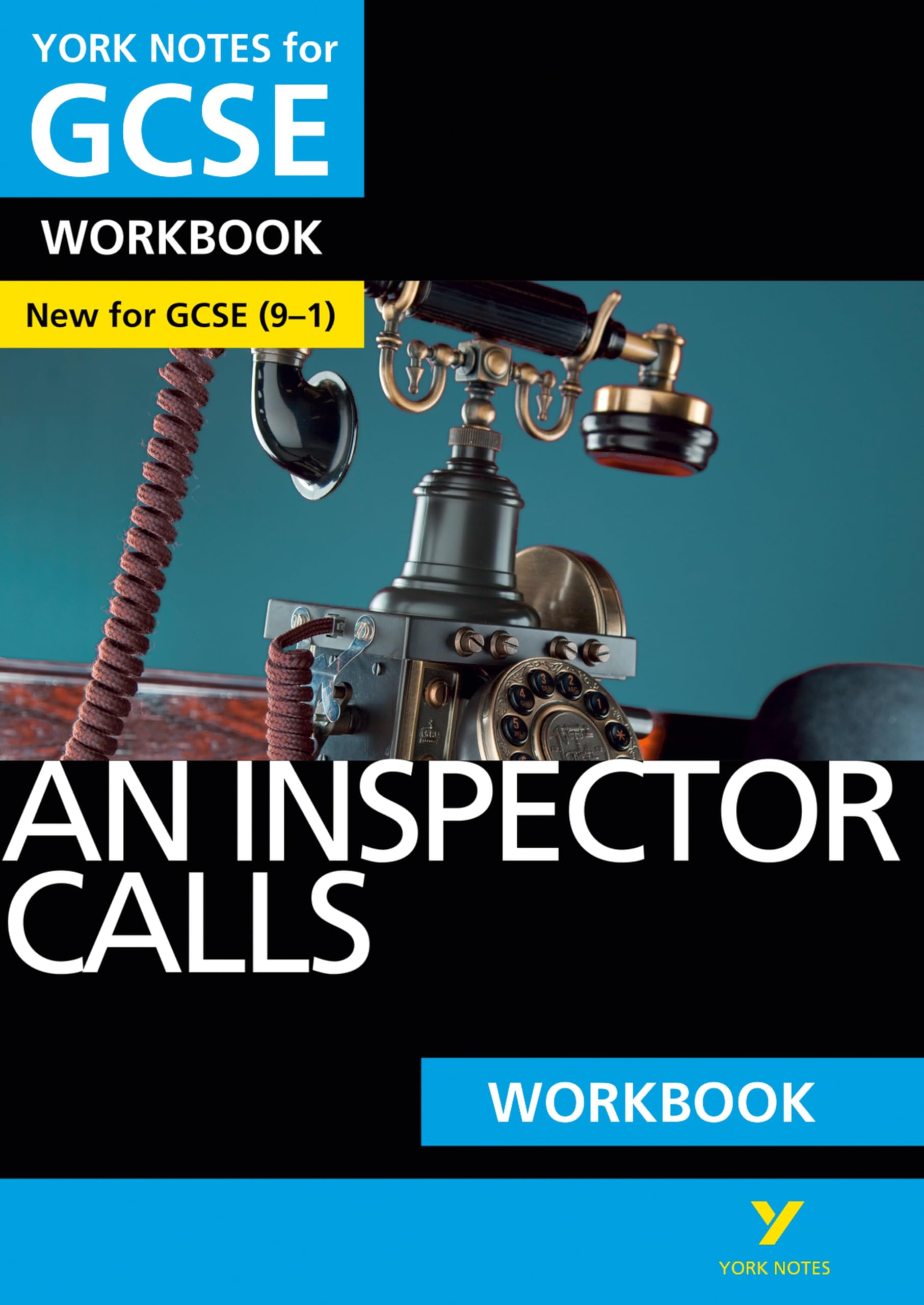 An Inspector Calls York Notes GCSE English Literature Workbook - for 2026, 2027 exams Contemporary literature