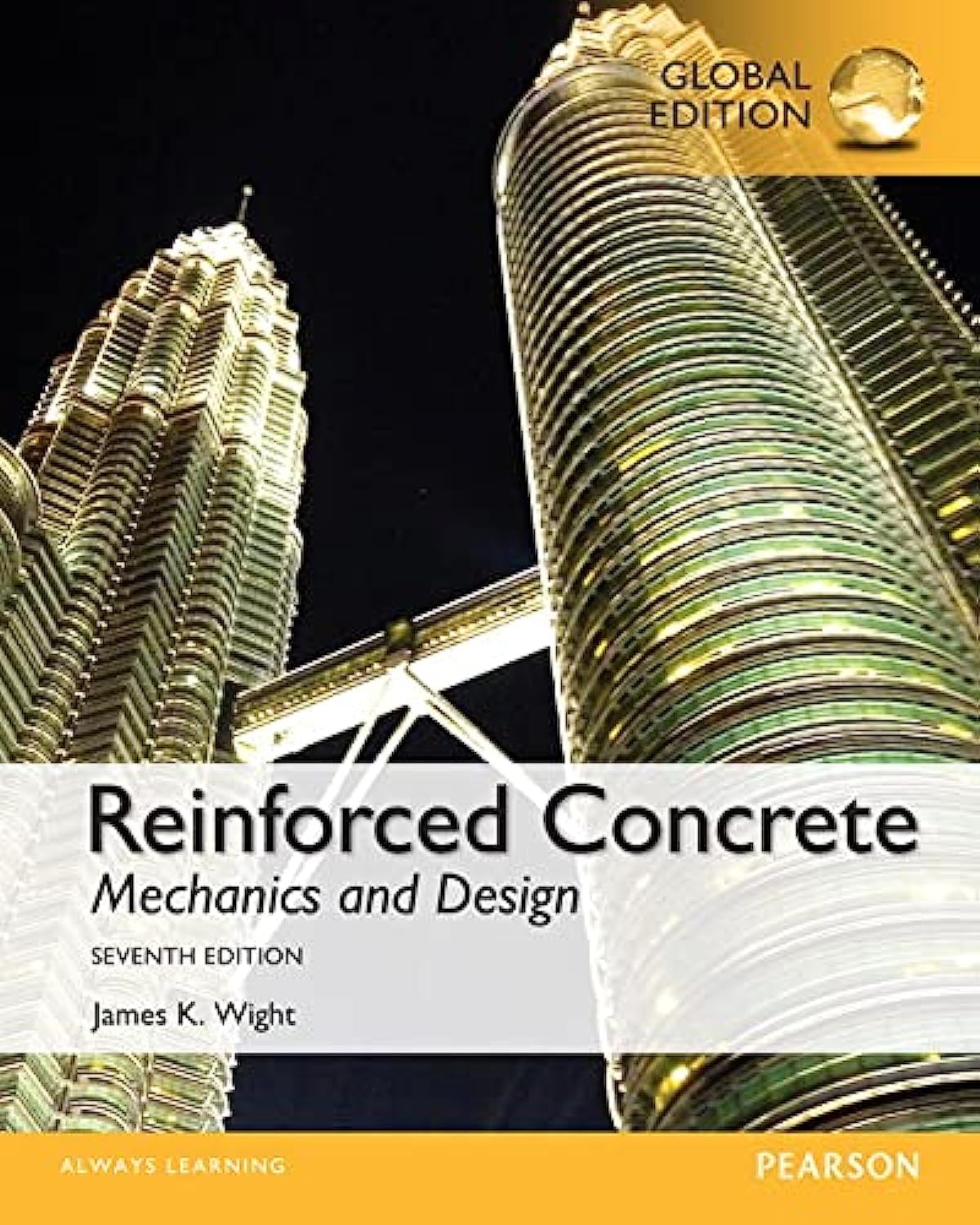 Reinforced Concrete: Mechanics and Design, Global Edition book