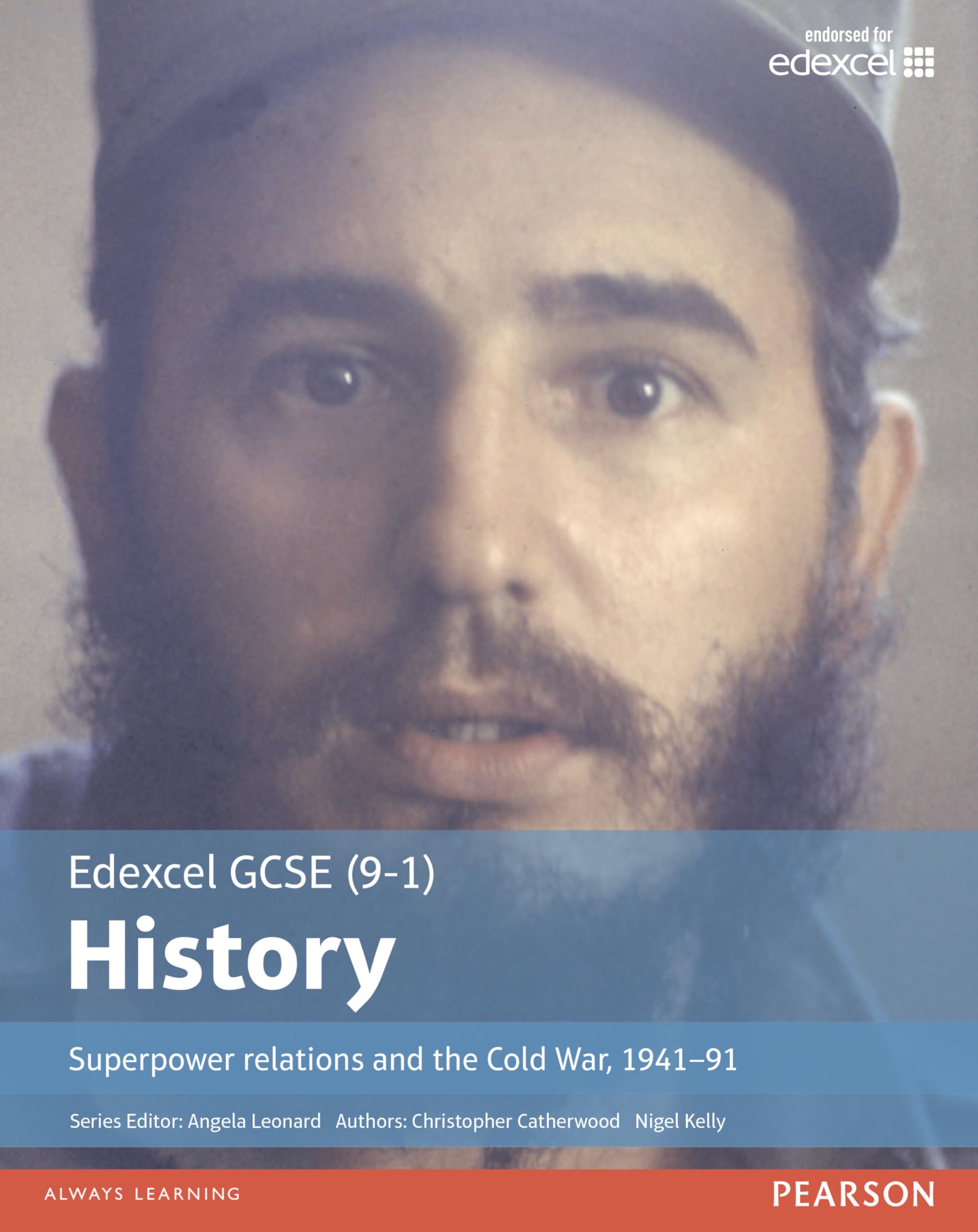 Edexcel GCSE (9-1) History Superpower relations and the Cold War, 1941â€“91 Student Book: Superpower relations and the Cold War, 1941–91 book