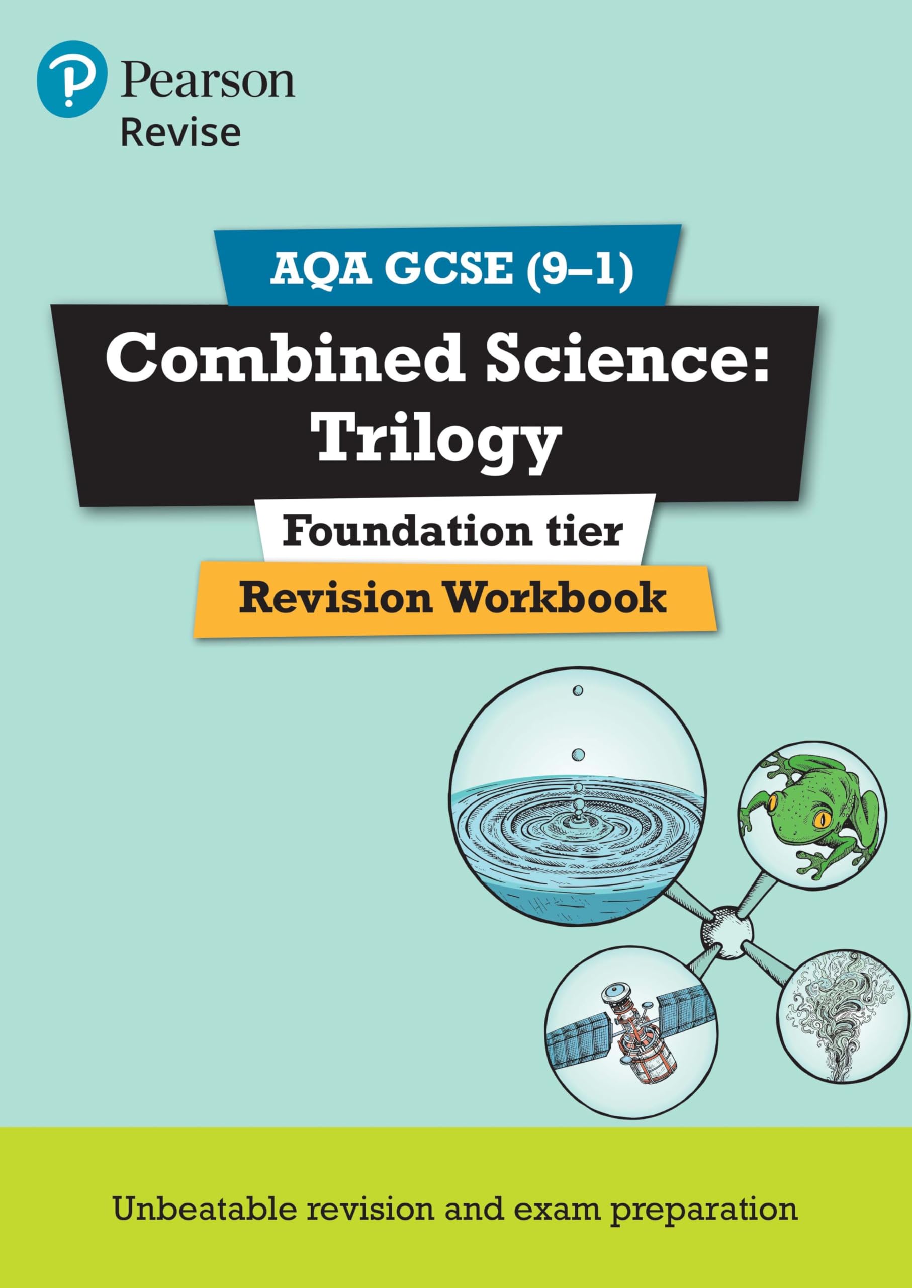 Pearson REVISE AQA GCSE Combined Science Trilogy (Foundation) Revision Workbook - for 2025, 2026 exams: REVISION WORKBOOK book