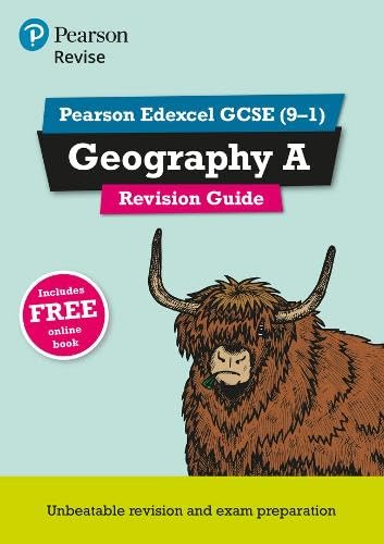 Revise Edexcel GCSE (9-1) Geography A Revision Guide: (with free online edition) (Pearson Revise) Study Guides