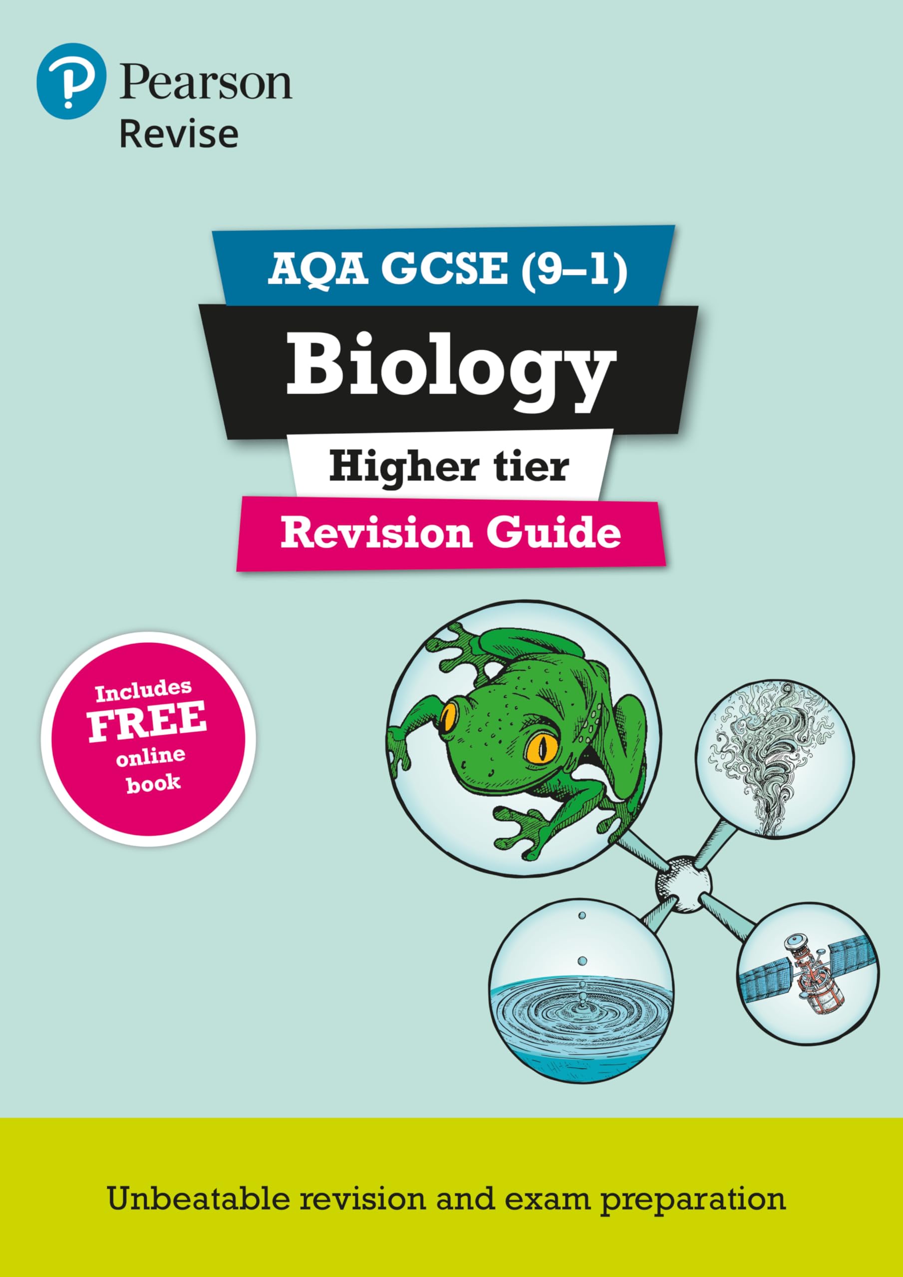 Revise AQA GCSE Biology Higher Revision Guide: (with free online edition) (Pearson Revise) Study Guides