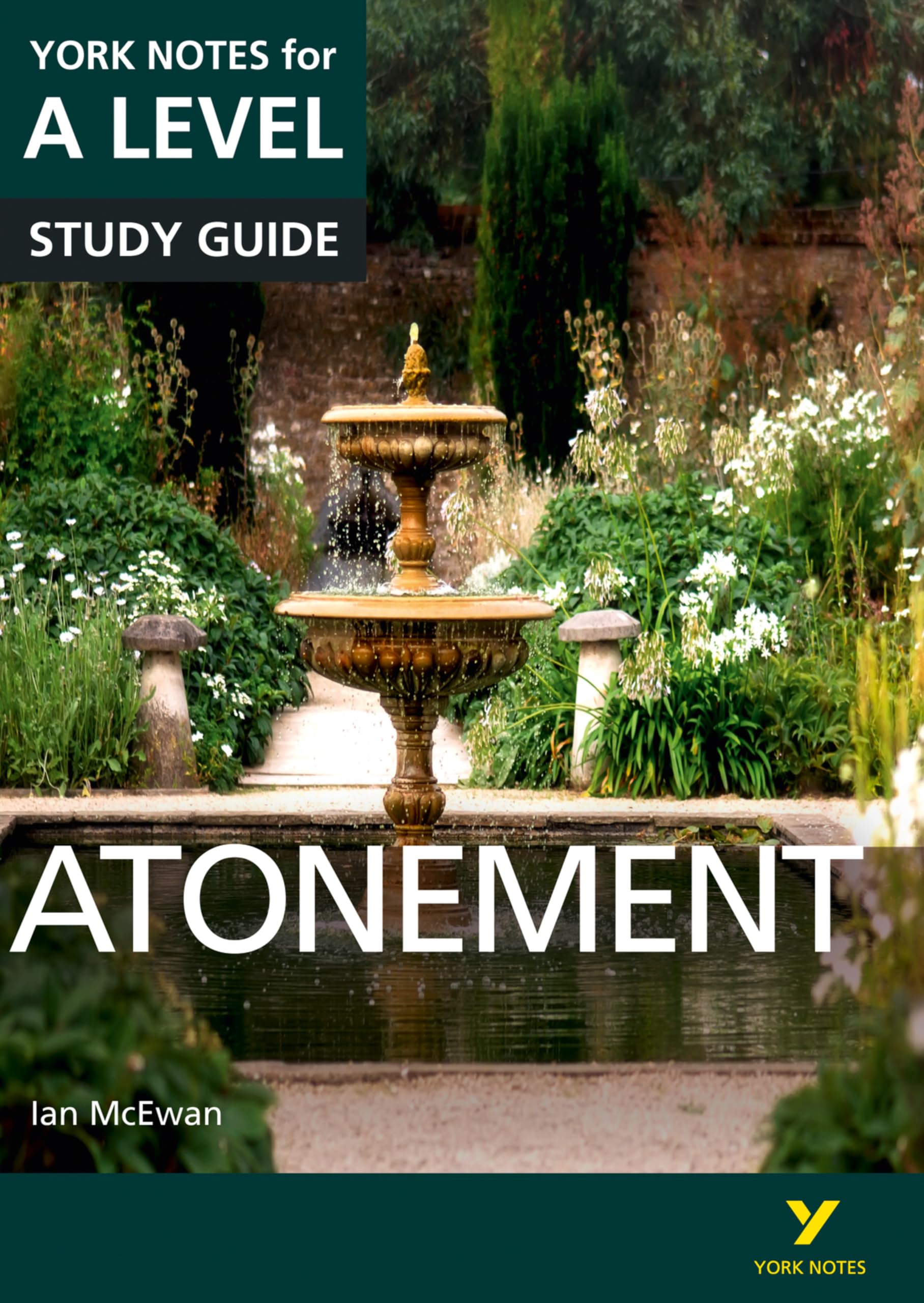 Atonement: York Notes A-level English Literature Study Guide - for 2026, 2027 exams Contemporary literature