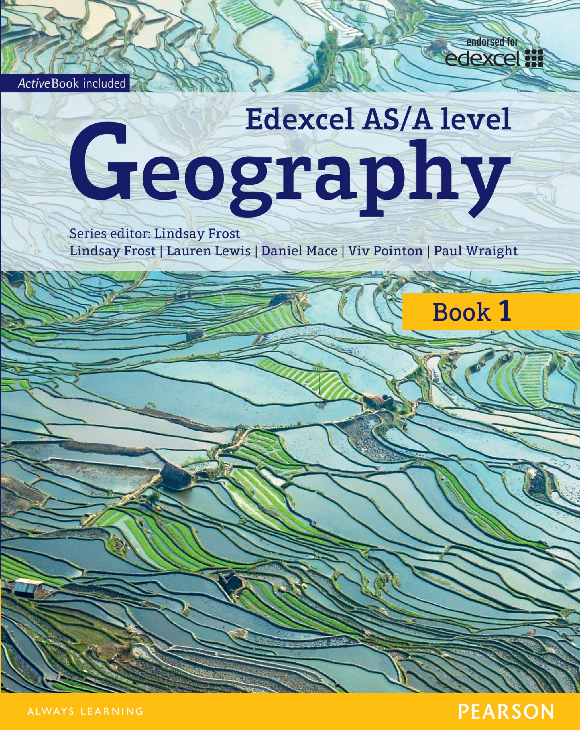 Edexcel GCE Geography AS Level Student Book and eBook (Edexcel Geography A Level 2016) Geology & Geography