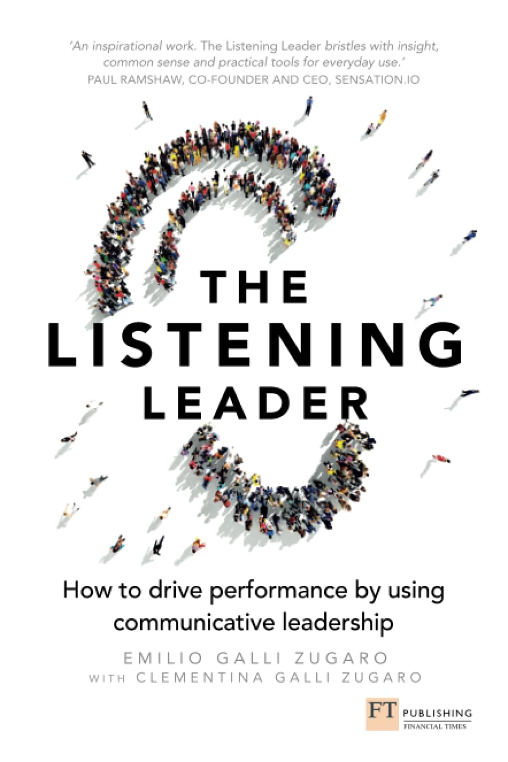 Listening Leader, The Business, Finance & Career