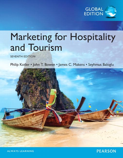 Marketing for Hospitality and Tourism, Global Edition Business, Finance & Career