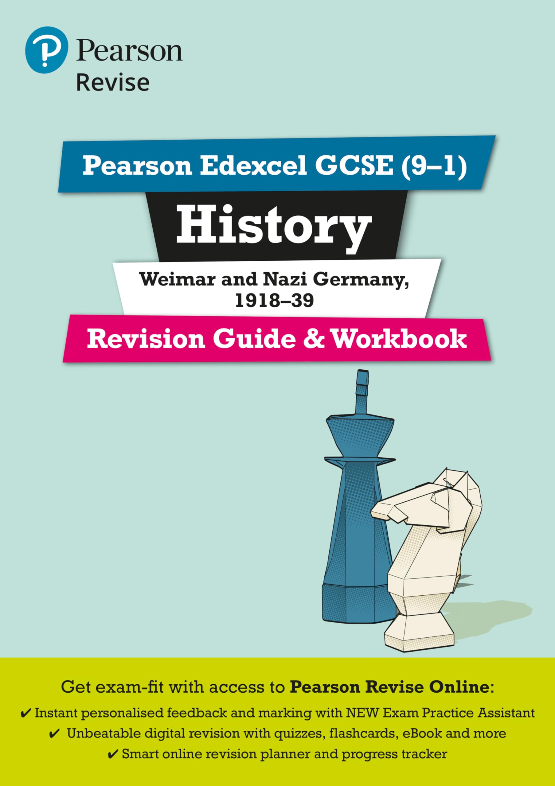 Pearson REVISE Edexcel GCSE History Weimar and Nazi Germany, 1918-39 Revision Guide and Workbook incl. online revision and quizzes - for 2026, 2027 exams General education