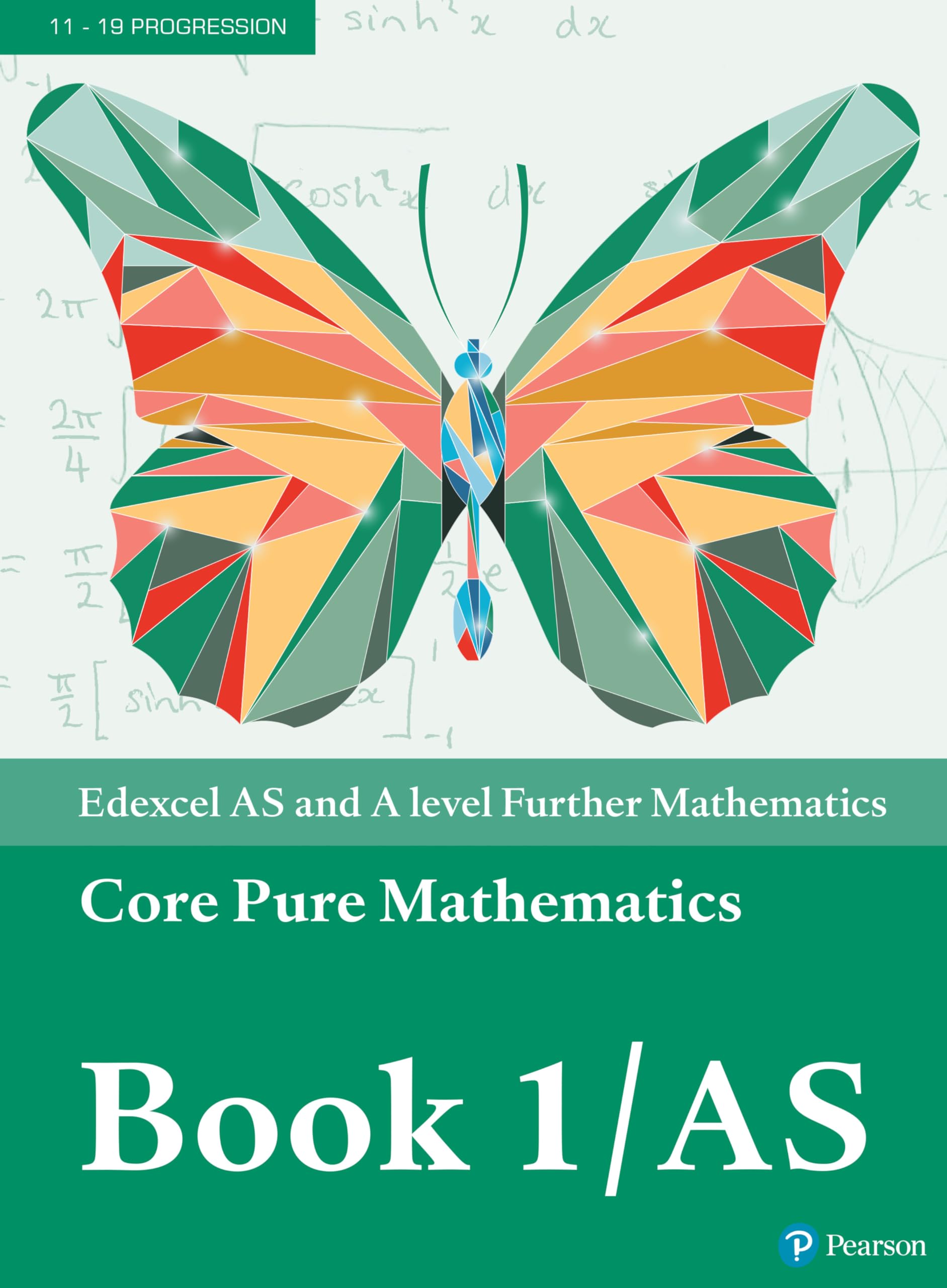 Edexcel AS and A level Further Mathematics Core Pure Mathematics Book 1/AS Textbook + e-book, m. 1 Beilage, m. 1 Online-Zugang (A level Maths and Further Maths 2017) Study Guides